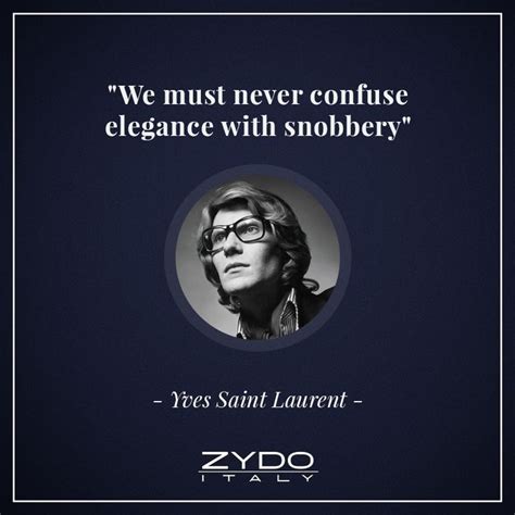 yves saint laurent inspirational quotes